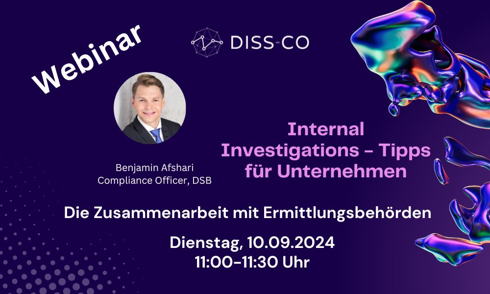 Bild für das Webinar: Interne Ermittlungen - Zusammenarbeit mit Ermittlungsbehörden mit Benjamin Afshari